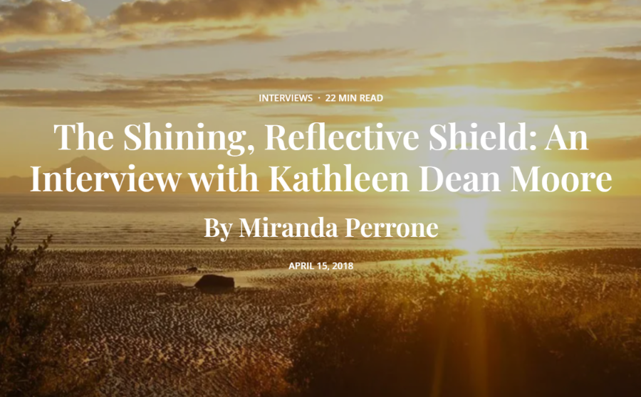 dewdrop-article Terrain.org interview with Kathleen Dean Moore